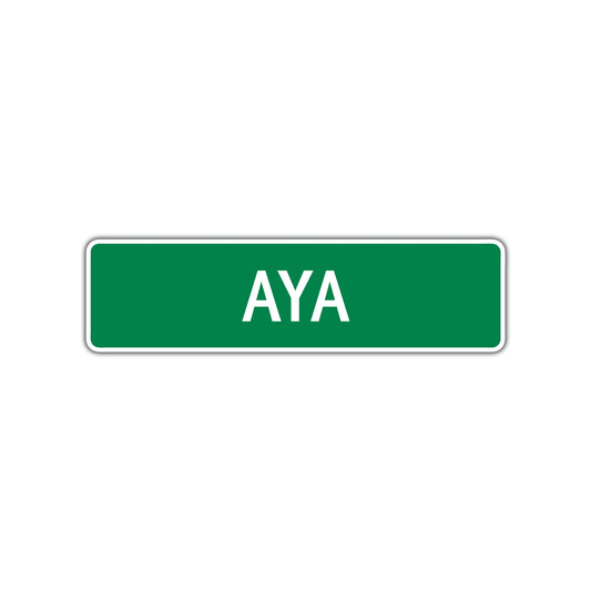 Aya Street Sign 