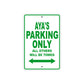 Aya's Name Parking Only All Others Will Be Towed Metal Sign Plate