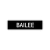 Bailee Street Metal Sign  