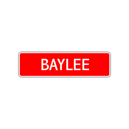 Baylee Street Sign