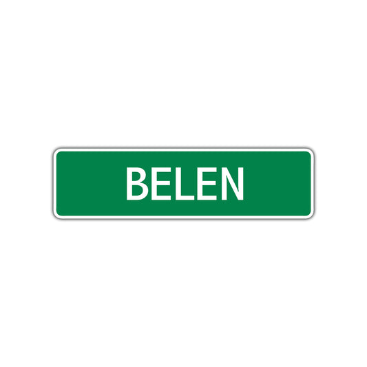 Belen Street Sign 