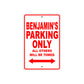 Benjamin's Name Parking Only All Others Will Be Towed Metal Sign Plate