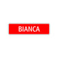 Bianca Street Sign