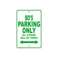 Bo's Name Parking Only All Others Will Be Towed Sign Plate