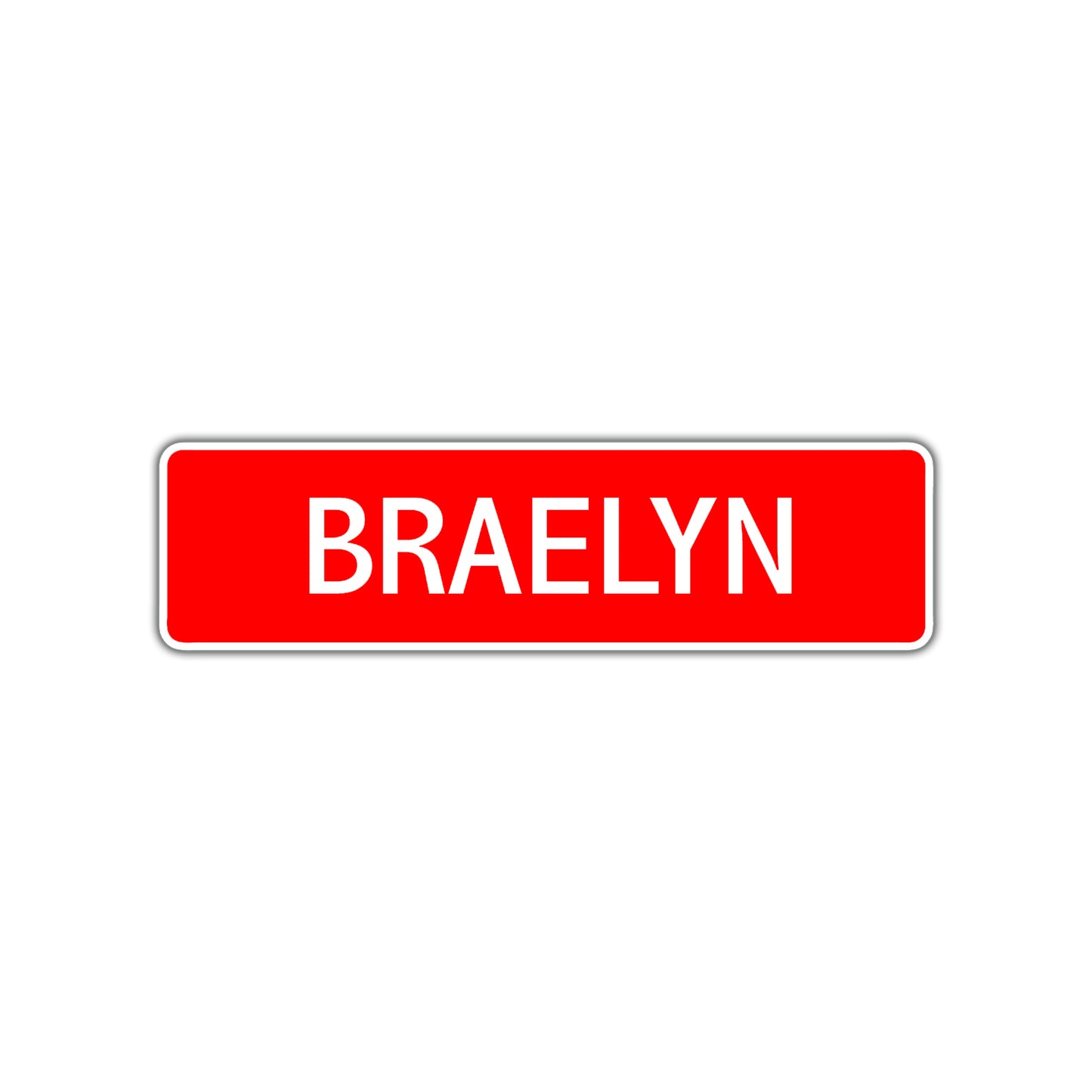 Braelyn Street Sign