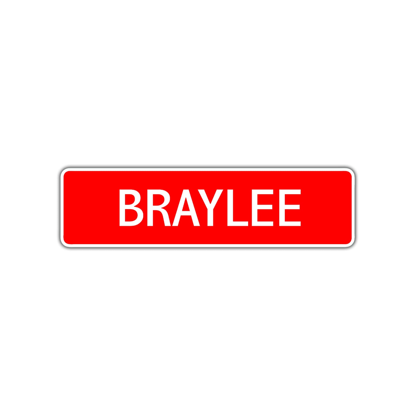 Braylee Street Sign