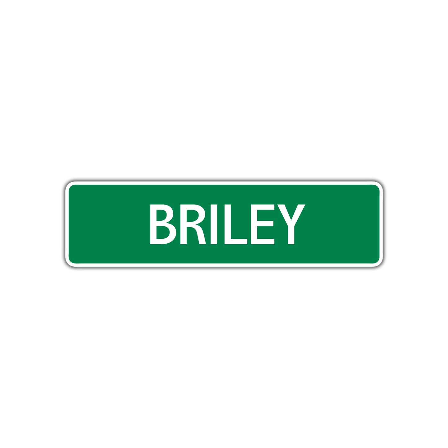 Briley Street Sign