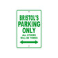 Bristol's Name Parking Only All Others Will Be Towed Metal Sign Plate