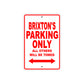 Brixton's Name Parking Only All Others Will Be Towed Metal Sign Plate