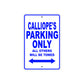 Calliope's Name Parking Only All Others Will Be Towed Metal Sign  