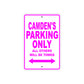 Camden's Name Parking Only All Others Will Be Towed Metal Sign  