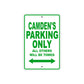 Camden's Name Parking Only All Others Will Be Towed Sign Plate