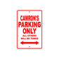 Camron's Name Parking Only All Others Will Be Towed Metal Sign Plate