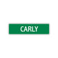 Carly Street Sign Plate
