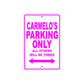 Carmelo's Name Parking Only All Others Will Be Towed Metal Sign  