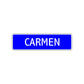 Carmen Street Metal Sign Plate