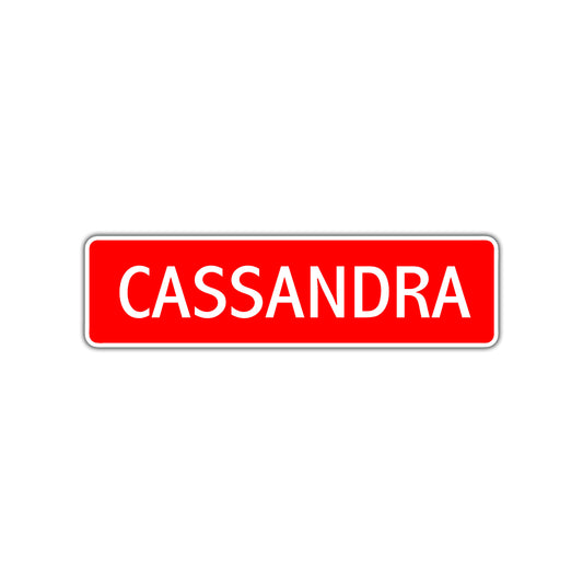 Cassandra Street Sign