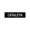 Cataleya Street Metal Sign  