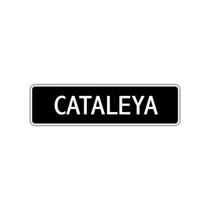 Cataleya Street Metal Sign  