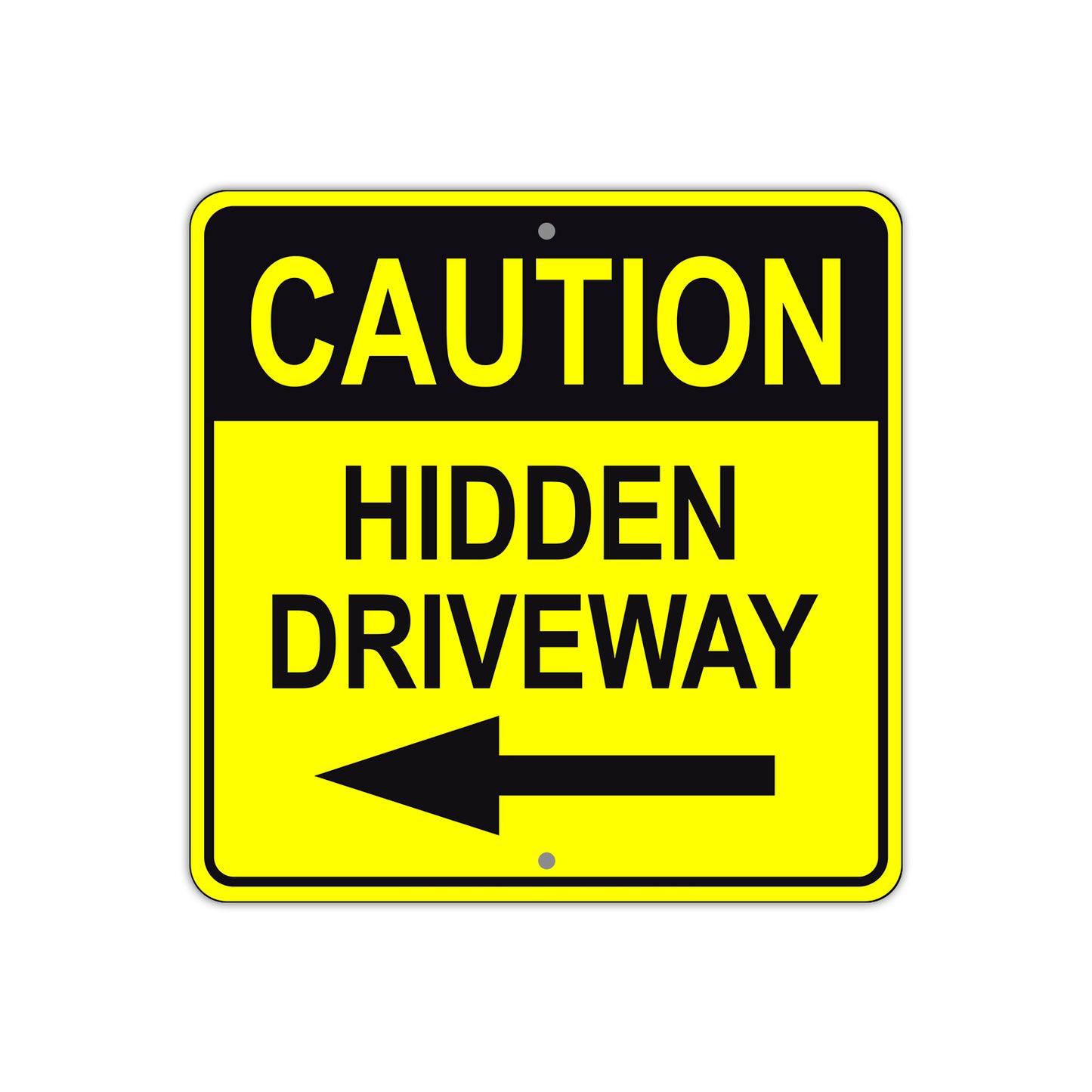 Caution Hidden Driveway Left Side Sign