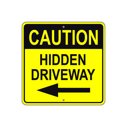 Caution Hidden Driveway Left Side Sign