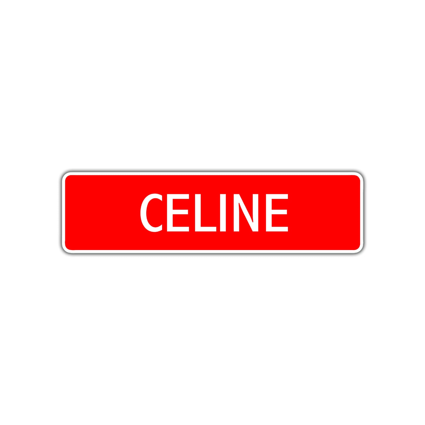 Celine Street Sign
