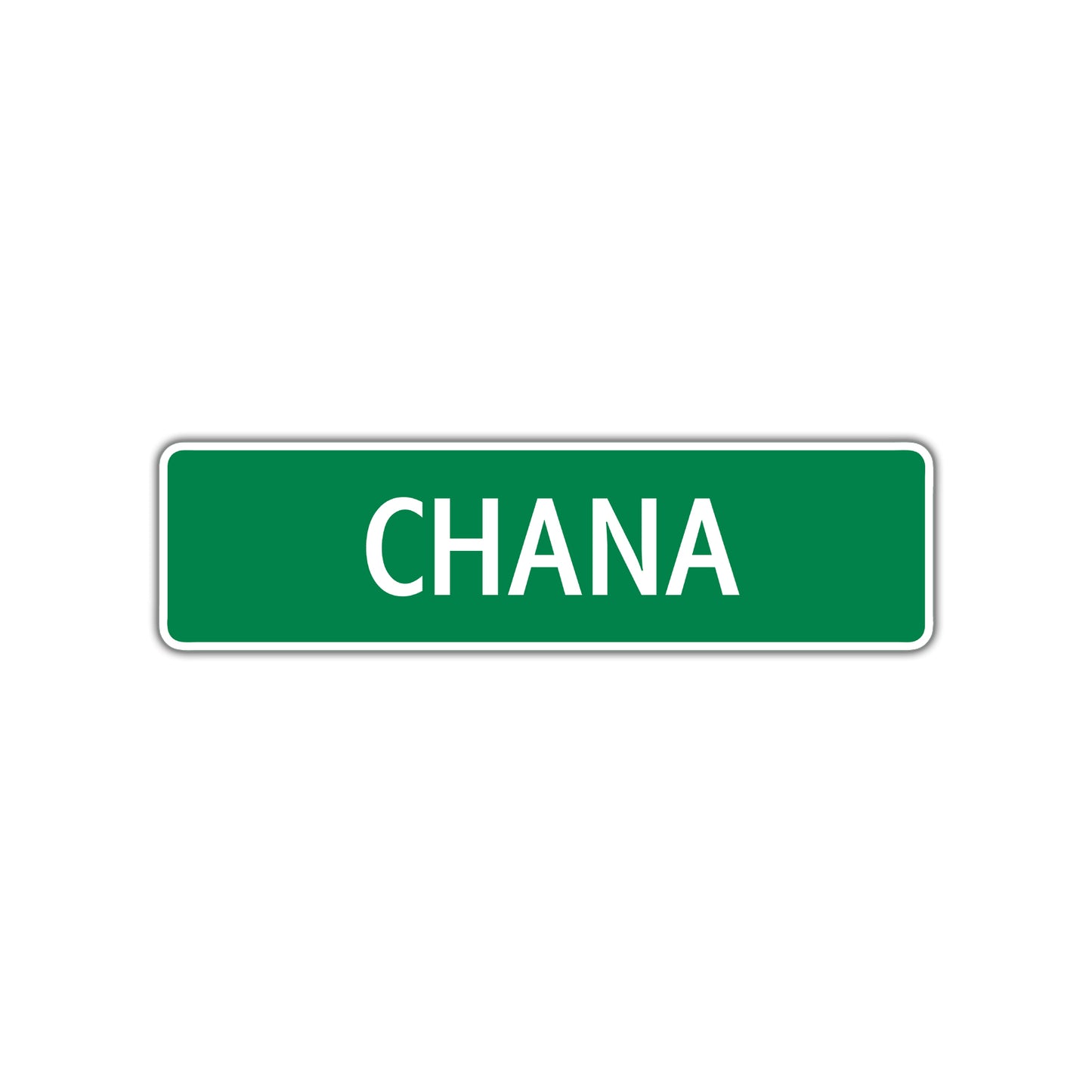 Chana Street Sign
