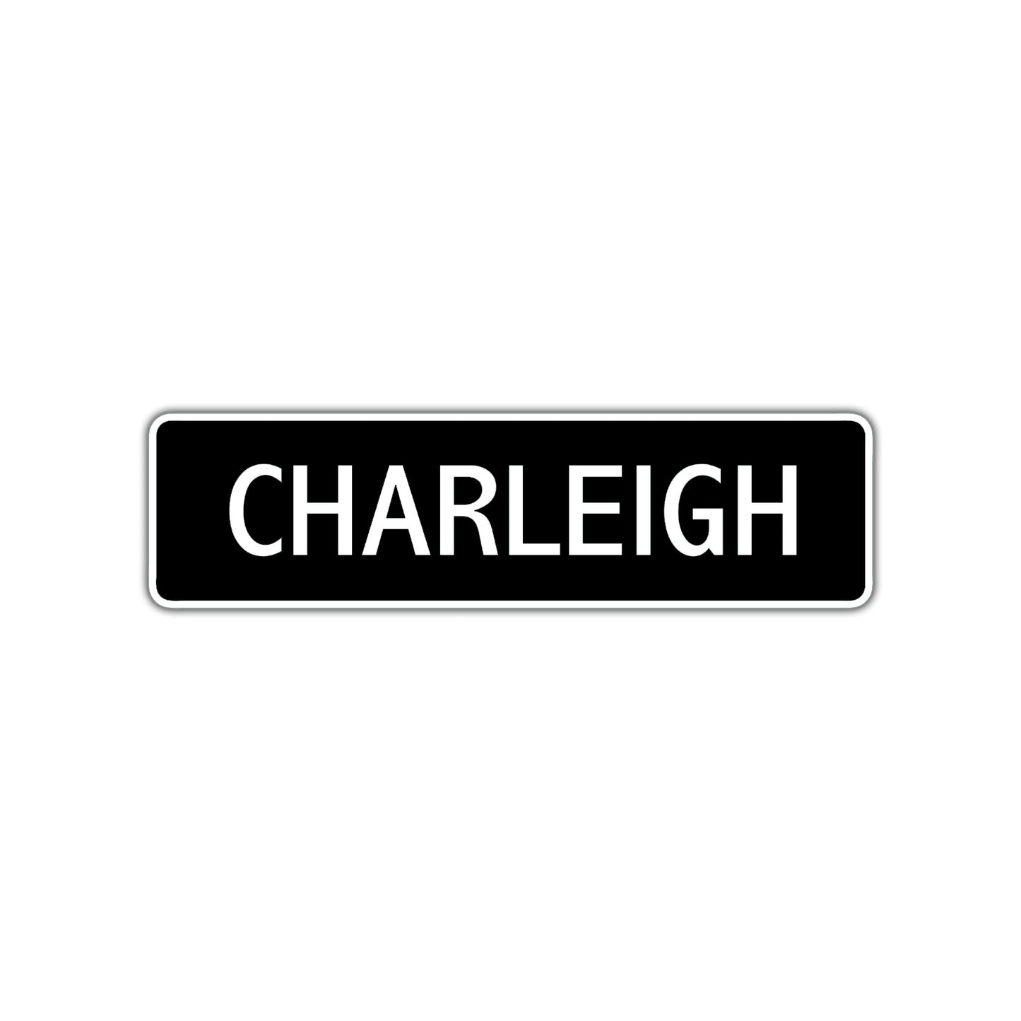 Charleigh Street Metal Sign 