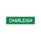Charleigh Street Sign Plate