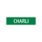 Charli Street Sign Plate