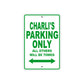 Charli's Name Parking Only All Others Will Be Towed Metal Sign Plate