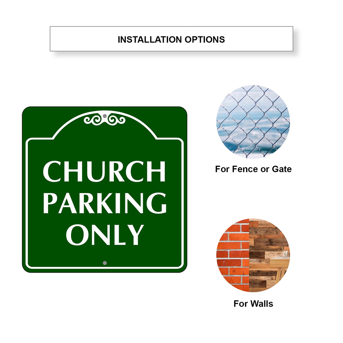 Church Parking Only Square  Metal Sign Installation Options
