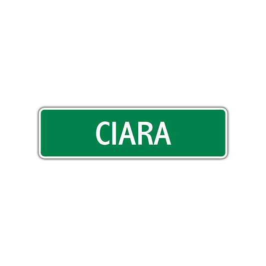 Ciara Street Sign