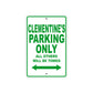 Clementine's Name Parking Only All Others Will Be Towed Metal Sign Plate