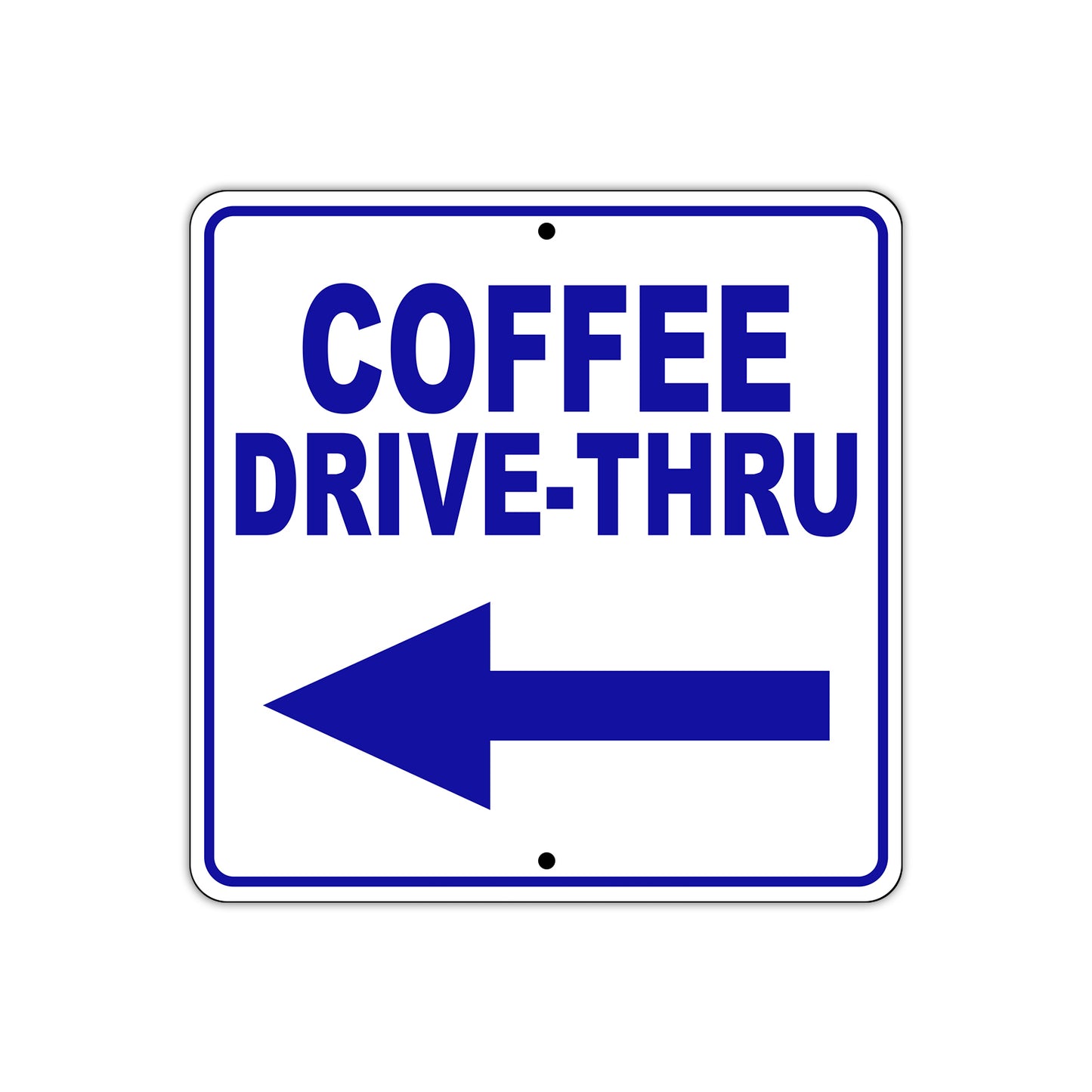 Coffee Drive-Thru Left Side Directional Metal Sign Plate