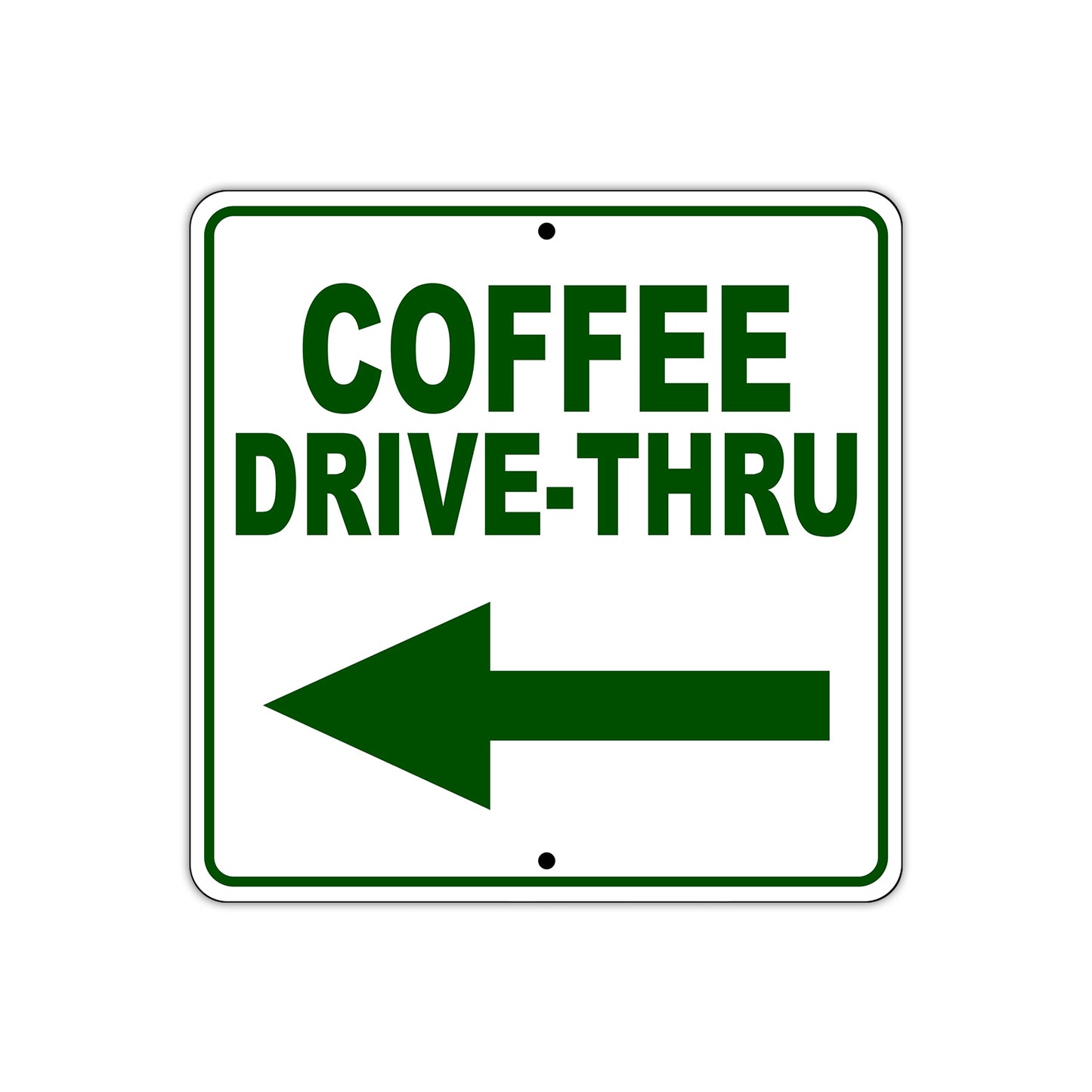 Coffee Drive-Thru Left Side Directional Sign Plate