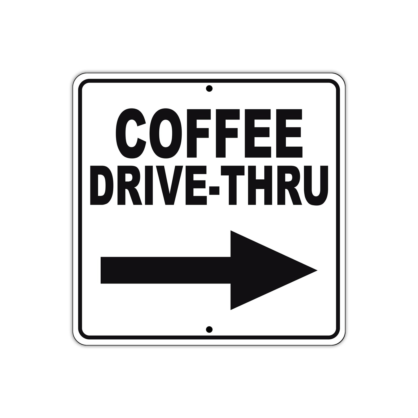 Coffee Drive-Thru Right Side Directional Metal Sign  