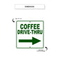 Coffee Drive-Thru Right Side Directional Metal Sign Dimension