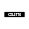 Colette Street Metal Sign  