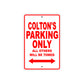 Colton's Name Parking Only All Others Will Be Towed Metal Sign Plate