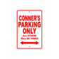 Conner's Name Parking Only All Others Will Be Towed Metal Sign Plate