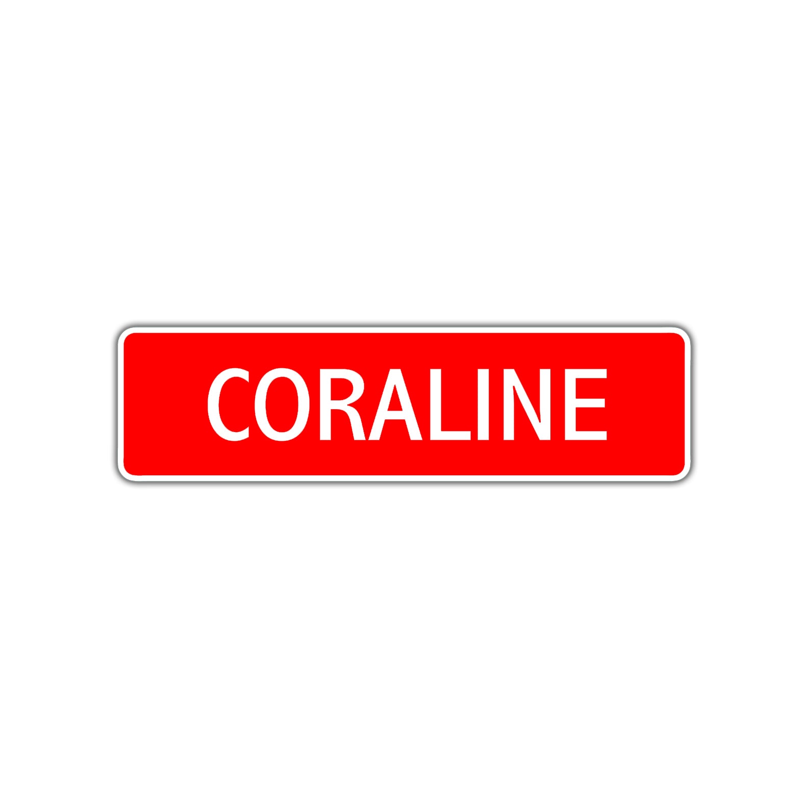 Coraline Street Sign
