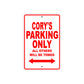 Cory's Name Parking Only All Others Will Be Towed Metal Sign Plate