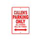 Cullen's Name Parking Only All Others Will Be Towed Metal Sign Plate