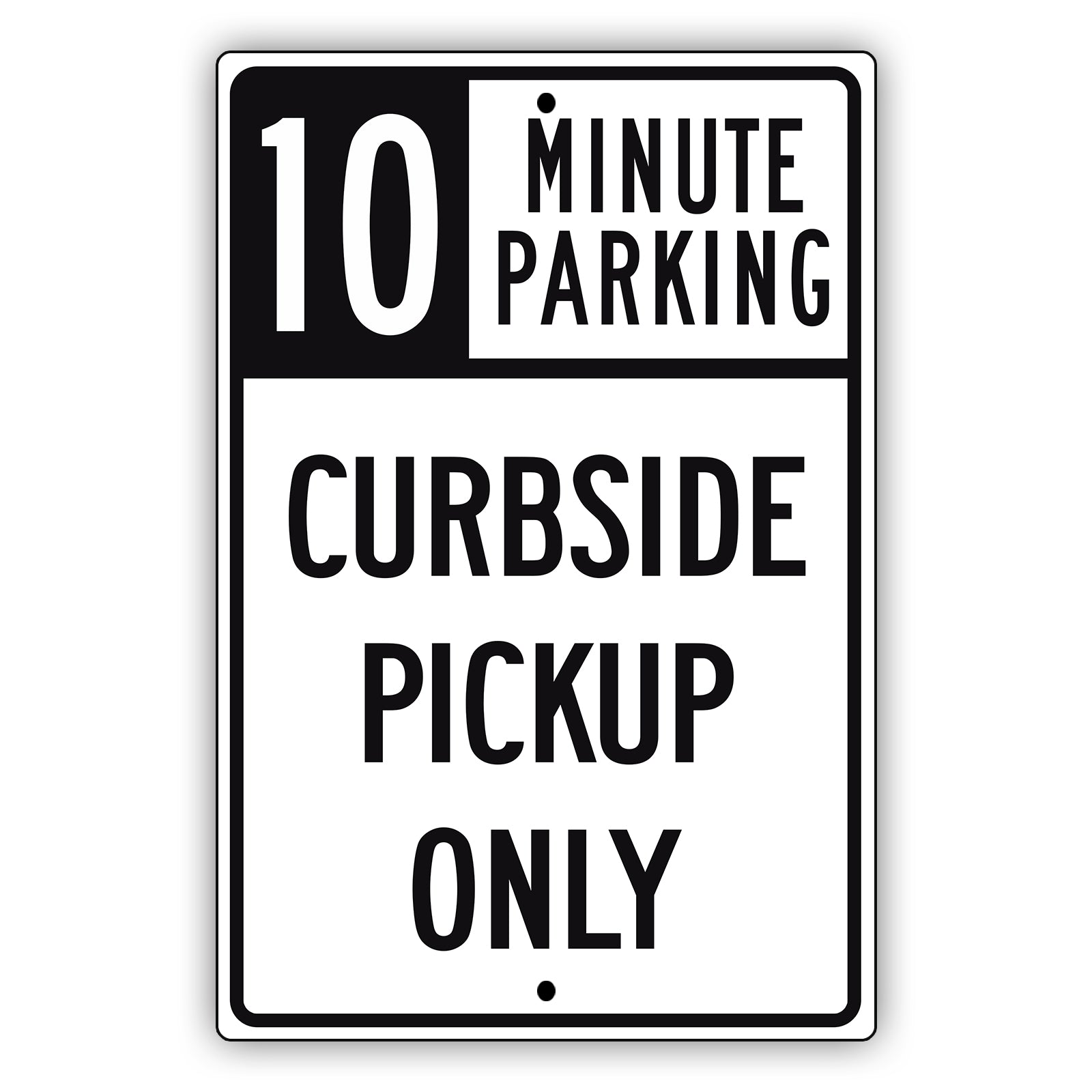 curbside Pickup only 10 minute parking