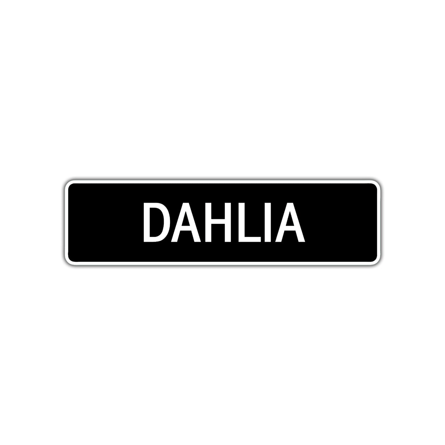 Dahlia Street Metal Sign   