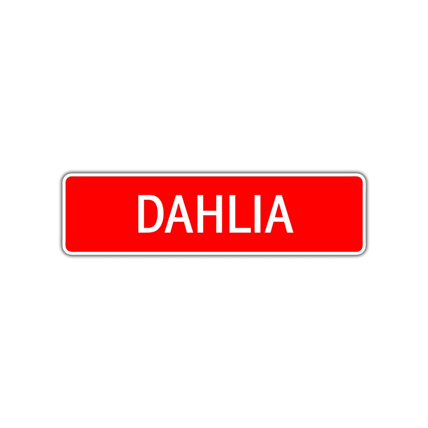 Dahlia Street Sign