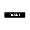 Danna Street Metal Sign Plate