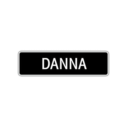 Danna Street Metal Sign Plate