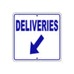 Deliveries Left Down Side Directional Metal Sign Plate